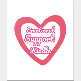 Emotional Support Kindle Pink - Text On Hollow Heart Posters and Art